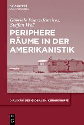 Icon image Periphere Räume in der Amerikanistik