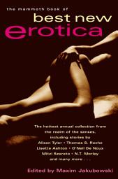 Icon image The Mammoth Book of Best New Erotica: Volume 5