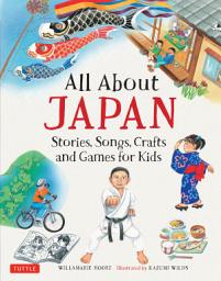 Icon image All About Japan: Stories, Songs, Crafts and More