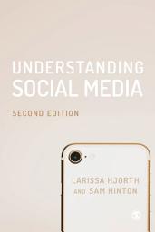 Icon image Understanding Social Media: Edition 2