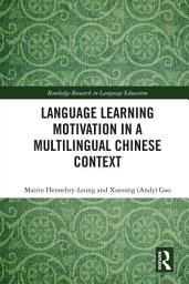 Icon image Language Learning Motivation in a Multilingual Chinese Context