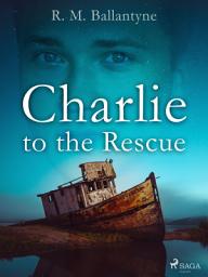 Icon image Charlie to the Rescue