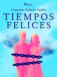 Icon image Tiempos felices
