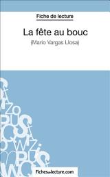 Icon image La fête au bouc: Analyse complète de l'oeuvre