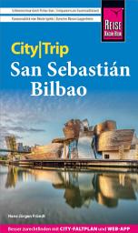 Icon image Reise Know-How CityTrip San Sebastián und Bilbao: Ausgabe 5