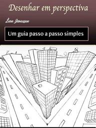 Icon image Desenhar em perspectiva: Um guia passo a passo simples