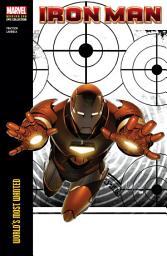 Icon image Iron Man Modern Era Epic Collection: World’s Most Wanted