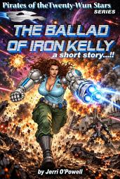 Icon image The Ballad of Iron Kelly