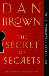 Icon image The Secret of Secrets: A Novel