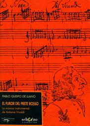 Icon image El furor del Prete Rosso: La música instrumental de Antonio Vivaldi