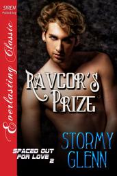 Icon image Ravcor's Prize [Spaced Out for Love 2]
