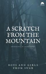 Icon image A Scratch from the Mountain