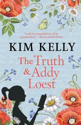 Icon image The Truth & Addy Loest