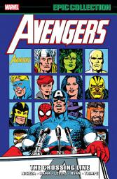 Icon image Avengers Epic Collection: The Crossing Line