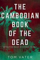 Icon image The Cambodian Book Of The Dead