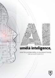 Icon image A.I. umělá inteligence, úvod do problematiky a současné trendy: (Jak zprovoznit vlastní A.I.)