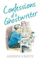 Icon image Confessions of a Ghostwriter (The Confessions Series)