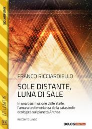 Icon image Sole distante, luna di sale