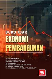 Icon image Buku Ajar Ekonomi Pembangunan