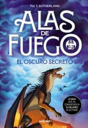 Icon image El oscuro secreto (Alas de fuego 4)