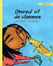 Icon image Gered uit de vlammen: Dutch Edition of Saved from the Flames