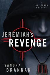 Icon image Jeremiah's Revenge: A Liv Bergen Mystery