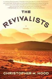 Icon image The Revivalists: A Novel