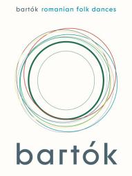 Icon image Béla Bartók: Romanian Folk Dances