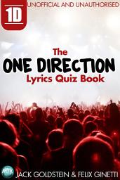 Icon image 1D - The One Direction Lyrics Quiz Book