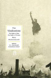 Icon image The Vindications: The Rights of Men and The Rights of Woman