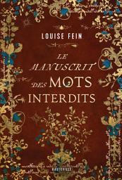 Icon image Le Manuscrit des mots interdits