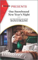 Icon image One Snowbound New Year's Night: An Uplifting International Romance