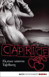 Icon image Ekstase unterm Tafelberg - Caprice: Erotikserie