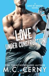 Icon image Love Under Construction