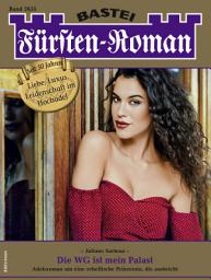 Icon image Fürsten-Roman 2635: Die WG ist mein Palast