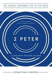 Icon image 2 Peter: Living with the End in Mind