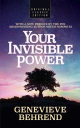 Icon image Your Invisible Power (Original Classic Edition)