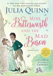 Icon image Miss Butterworth and the Mad Baron: A Graphic Novel