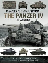 Icon image The Panzer IV: Hitler's Rock