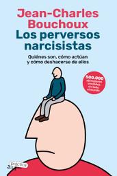 Icon image Los perversos narcisistas