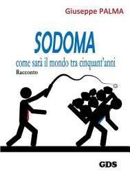 Icon image SODOMA come sarà il mondo tra cinquant'anni