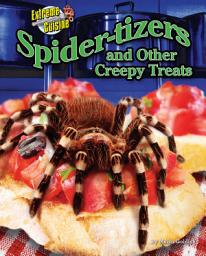 Icon image Spider-tizers and Other Creepy Treats