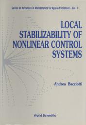 Icon image Local Stabilizability of Nonlinear Control Systems