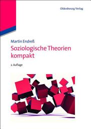 Icon image Soziologische Theorien kompakt: Ausgabe 2