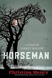Icon image Horseman: A Tale of Sleepy Hollow