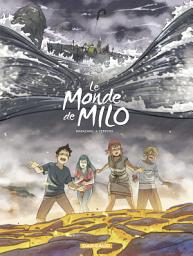 Icon image Le Monde de Milo - Tome 10 - L'Esprit et la Forge 2/2