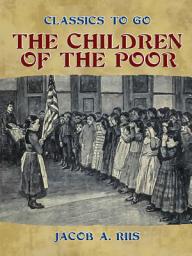Icon image The Children of the Poor: Restored Classics to Go Edition