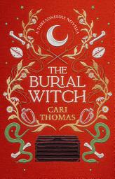 Icon image The Burial Witch: A Threadneedle Novella (Threadneedle)