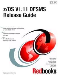 Icon image z/OS V1.11 DFSMS Release Guide