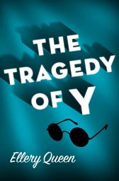 Icon image The Tragedy of Y